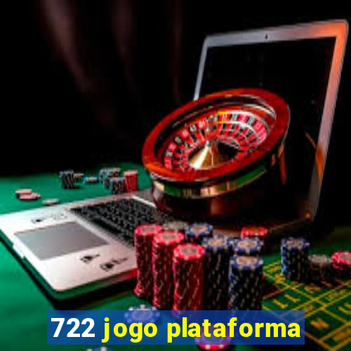 722 jogo plataforma
